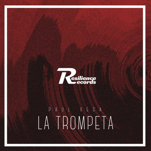 Paul Vega - La Trompeta [RR0012]